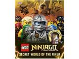 LEGO Ninjago Secret World of the Ninja